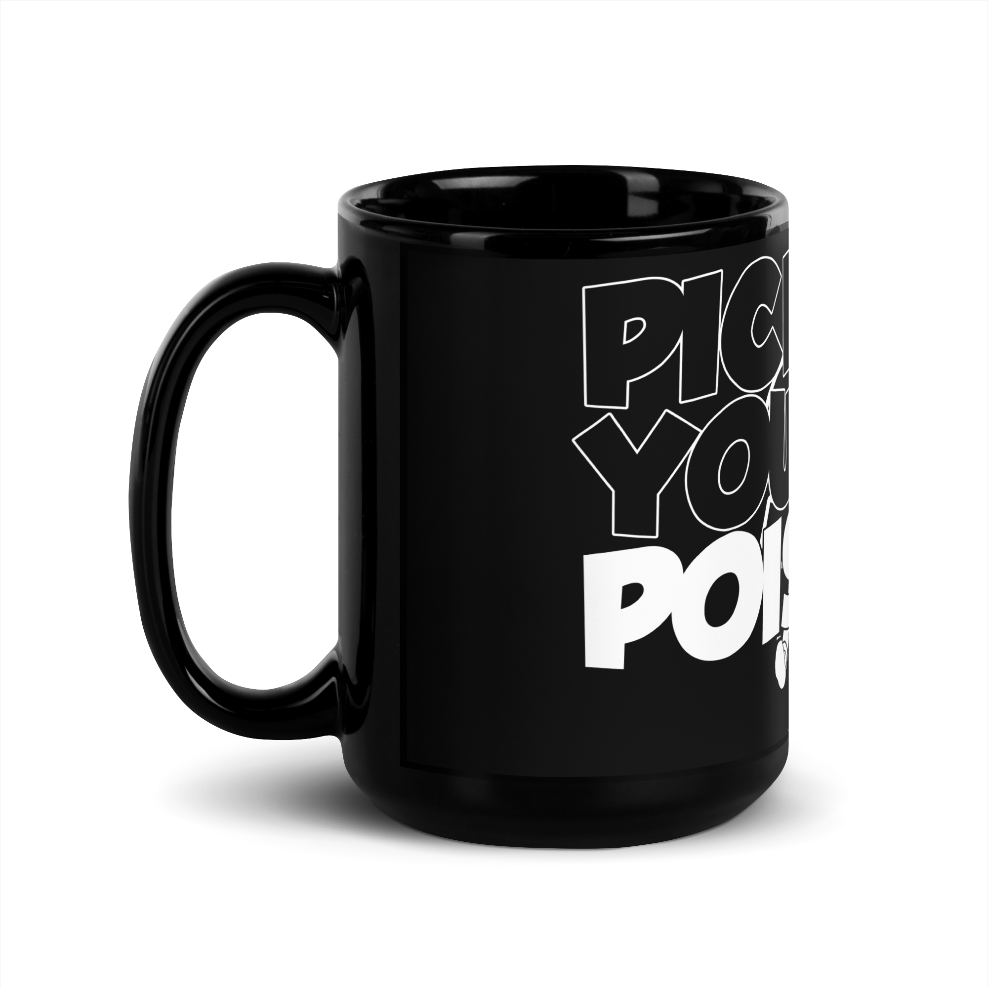 Pick Your Poison - Black Glossy Mug