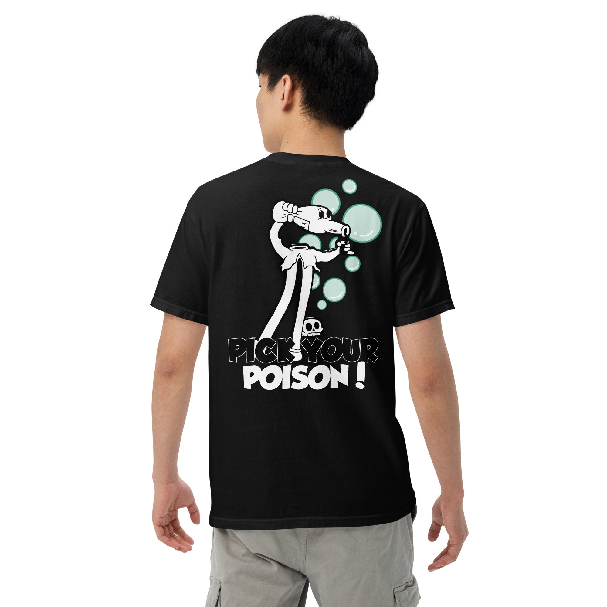 Pick Your Poison - T Shirt
