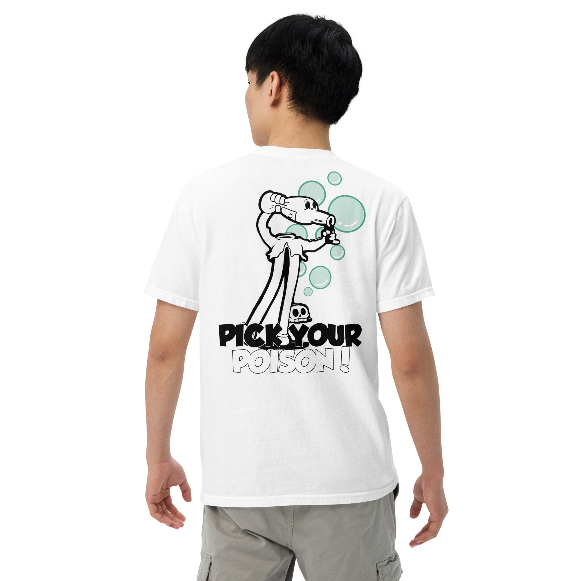 Pick Your Poison - T Shirt