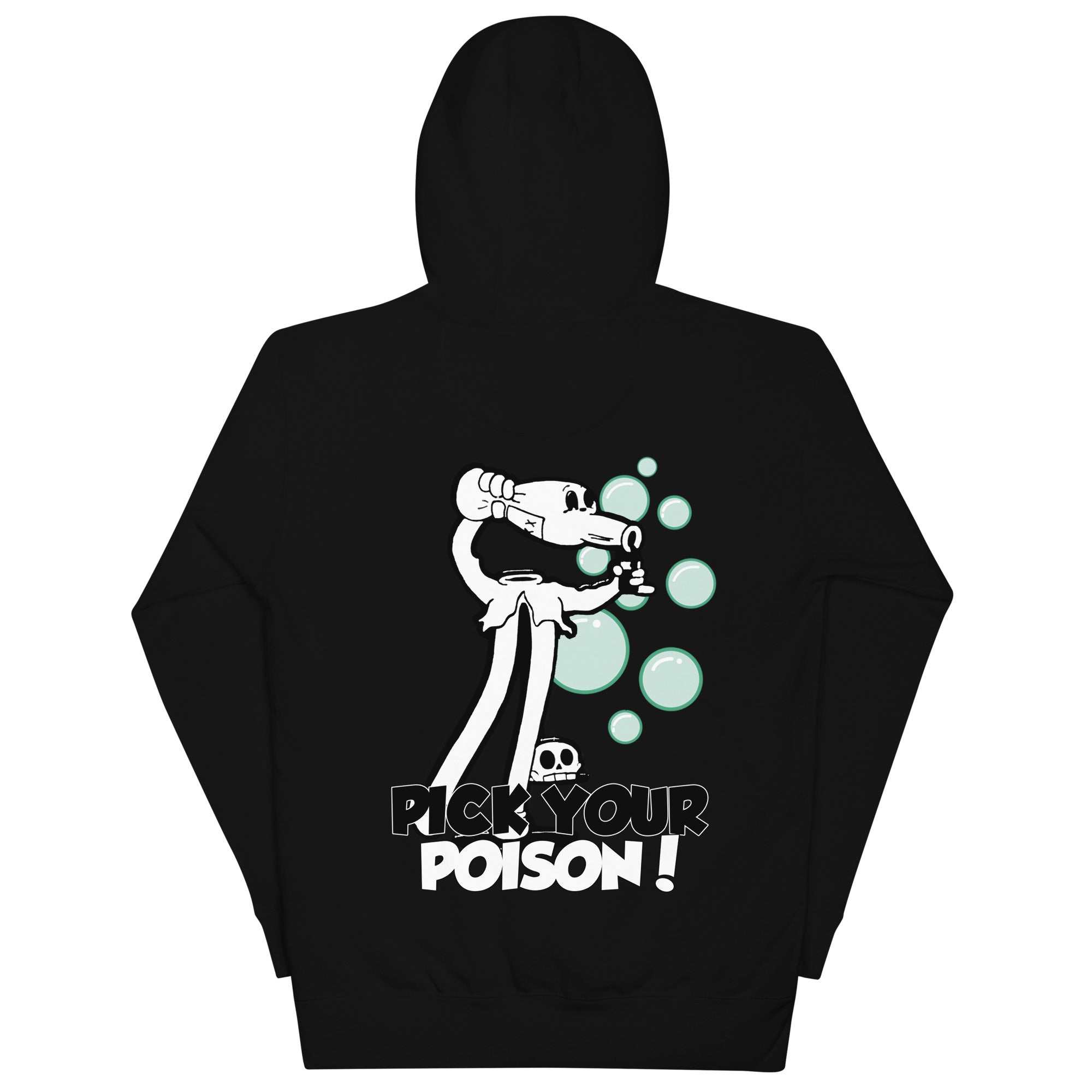 Pick Your Poison - Hoodie